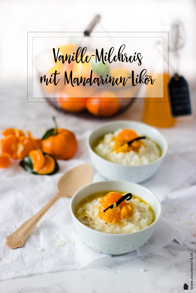 Vanille-Milchreis mit Mandarinen-Likör